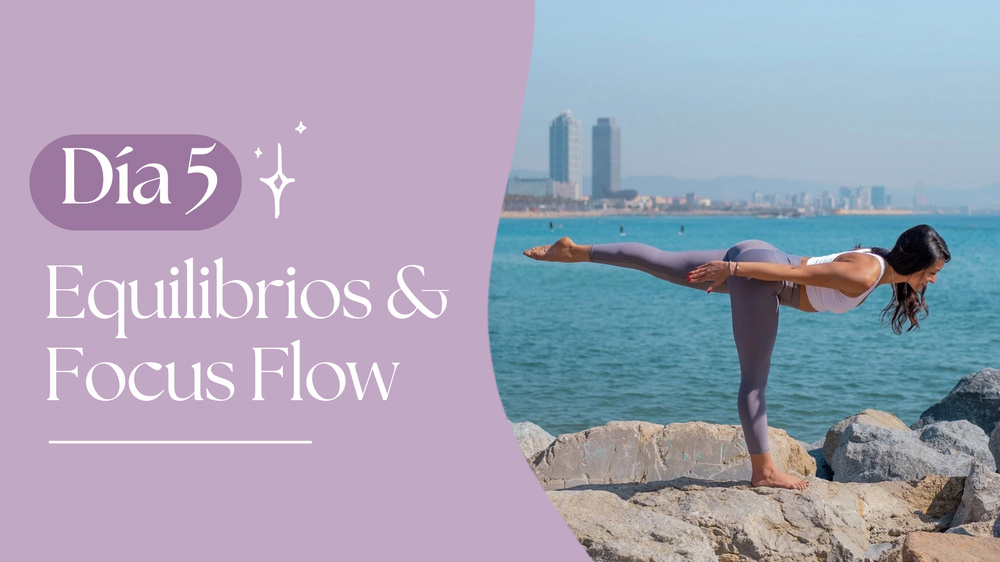 Flow & Reset - Día 5