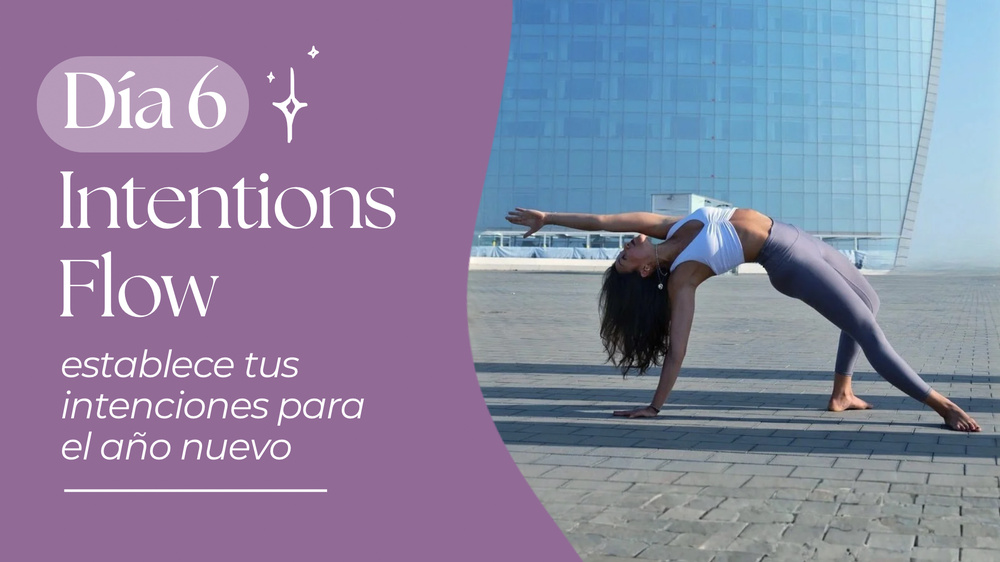 Flow & Reset - Día 6